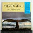 Load image into Gallery viewer, "Whales Alive" Vinyl Record, by Paul Winter and Paul Halley, with Narration by Leonard Nimoy
